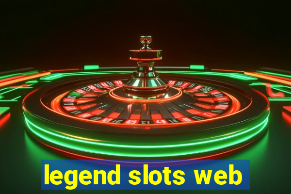 legend slots web